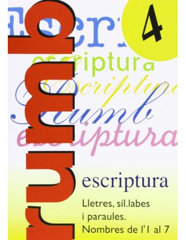 Escriptura Rumb 2000T4Lletres sil labes i paraules nombres de