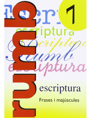 Escriptura Rumb 2000 T7 Frases i majusculas