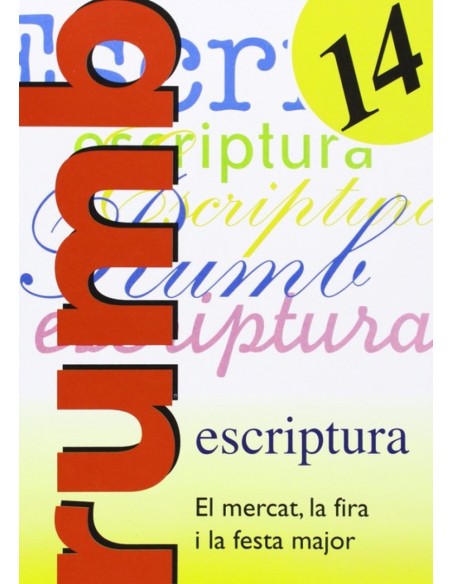 Escriptura Rumb 2000 T14 El mercat la fira i la festa major