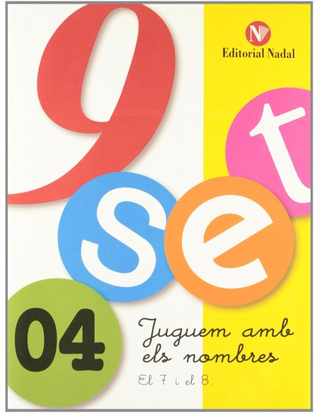 Nou set juguem amb els nombres 4