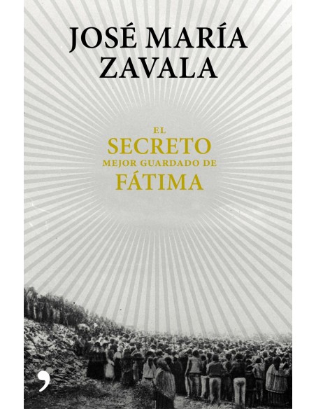 EL SECRETO MEJOR GUARDADO DE FATIMA