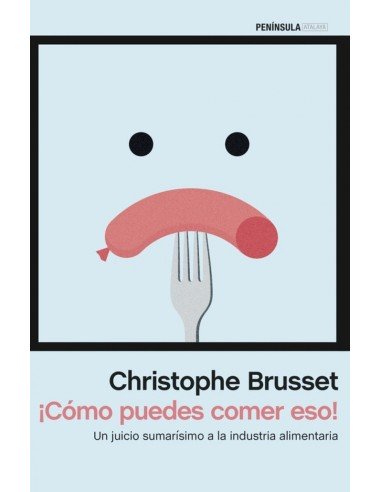COMO PUEDES COMER ESO