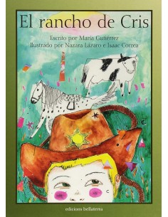 EL RANCHO DE CRIS Maria Gutierrez Nazara Lazaro e Isaac Correa