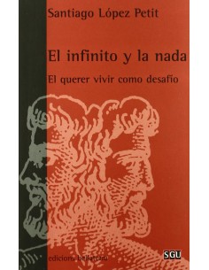 EL INFINITO Y LA NADA Santiago Lopez Petit SGU 29 