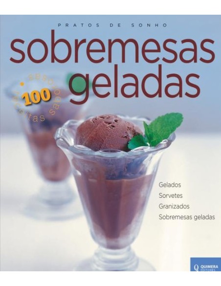 Sobremesas Geladas Pratos de Sonho