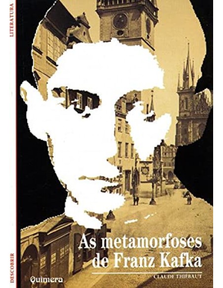 Metamorfoses de Franz Kafka As