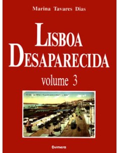 Lisboa Desaparecida Vol III
