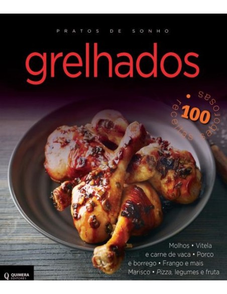 Grelhados Pratos de Sonho