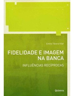 Fidelidade e Imagem na Banca