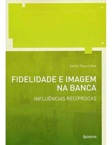Fidelidade e Imagem na Banca