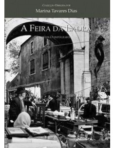 Feira da Ladra Pelos Olisipografos A