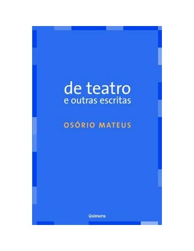 De Teatro e Outras Escritas