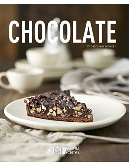 Chocolate 30 Deliciosas Receitas