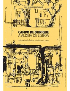 Campo de Ourique A Aldeia de Lisboa