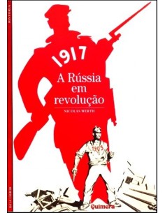 1917 A Russia em RevoluCao