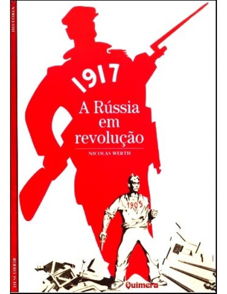 1917 A Russia em RevoluCao