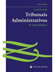Visto dos Tribunais Administrativos de MoCambique O