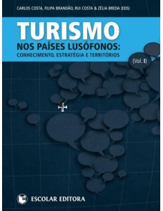 Turismo nos Pases Lusofonos Vol I