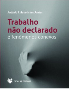 Trabalho nao Declarado e Fenomenos Conexos