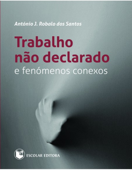 Trabalho nao Declarado e Fenomenos Conexos