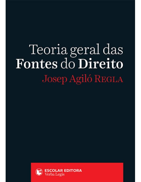 Teoria Geral das Fontes do Direito