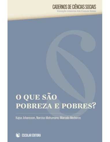 Que sao Pobreza e Pobres O 