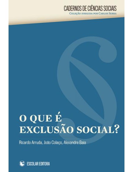 Que e Exclusao Social O