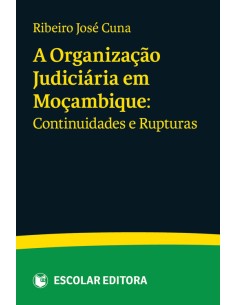 OrganizaCao Judiciaria em MoCambique A