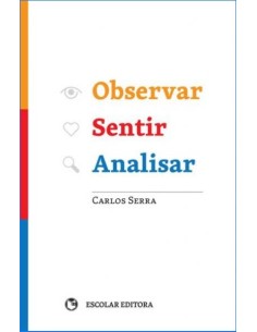 Observar Sentir Analisar