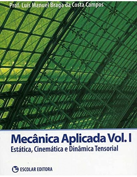 Mecanica Aplicada Vol I