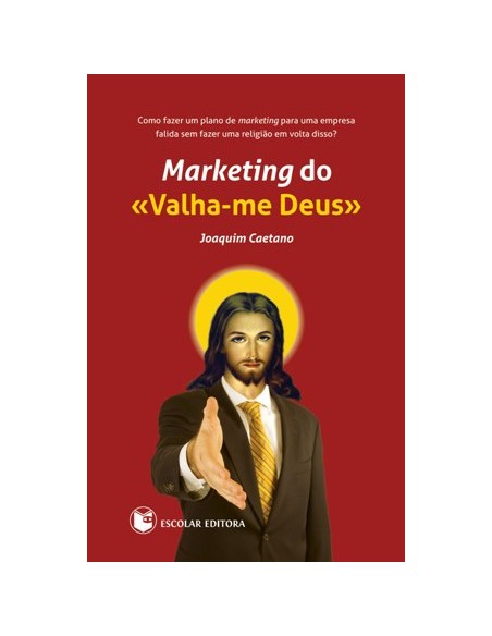 Marketing do Valha me Deus