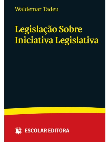 LegislaCao Sobre Iniciativa Legislativa