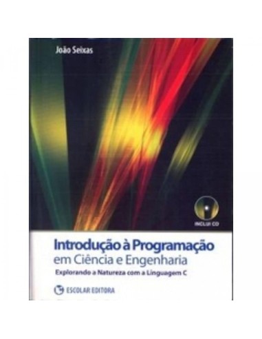 IntroduCao a ProgramaCao em Ciencia e Engenharia