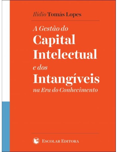 Gestao do Capital Intelectual e dos Intangveis na Era do Conhecimento A