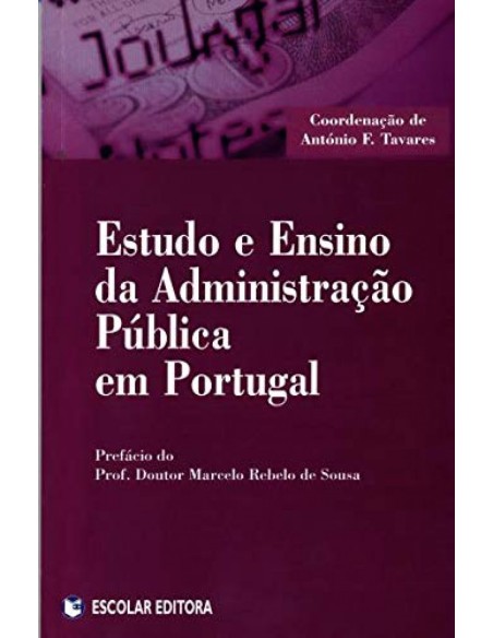 Estudo e Ensino da AdministraCao Publica em Portugal