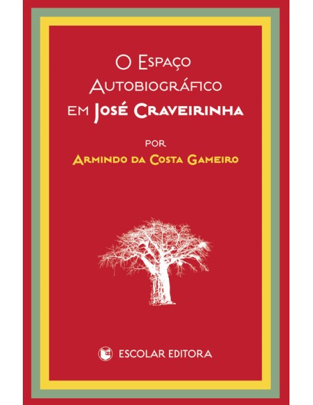 EspaCo Autobiografico em Jose Craveirinha O