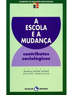 Escola e a MudanCa A
