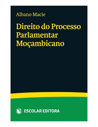 Direito do Processo Parlamentar MoCambicano