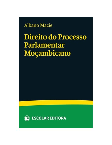 Direito do Processo Parlamentar MoCambicano