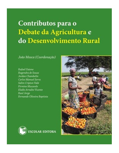 Contributos para o Debate da Agricultura e do Desenvolvimento Rural