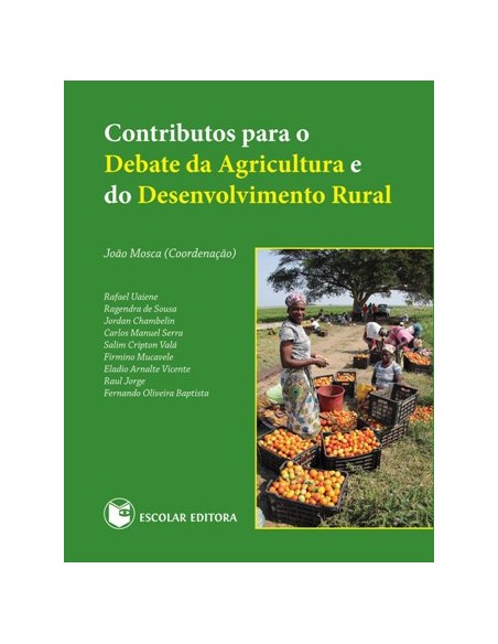 Contributos para o Debate da Agricultura e do Desenvolvimento Rural