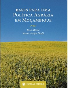 Bases para Uma Poltica Agraria em MoCambique