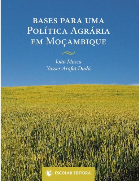 Bases para Uma Poltica Agraria em MoCambique