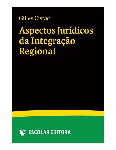 Aspectos Jurdicos da IntegraCao Regional