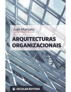 Arquitecturas Organizacionais
