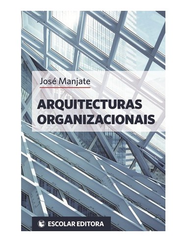 Arquitecturas Organizacionais