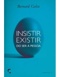 Insistir Existir