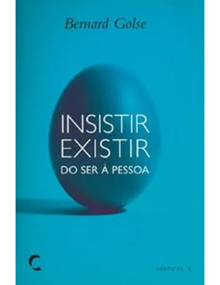 Insistir Existir