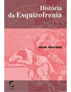 Historia da Esquizofrenia