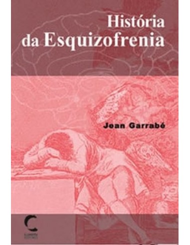 Historia da Esquizofrenia